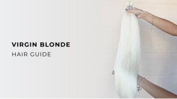 Virgin Blonde Hair Extensions Guide